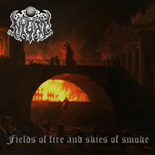 Night (CAN) : Fields of Fire and Skies of Smoke